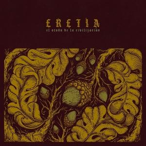 CD Shop - ERETIA EL OTONO DE LA CIVILIZACION