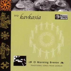 CD Shop - KAVKASIA TRIO O MORNING BREEZE