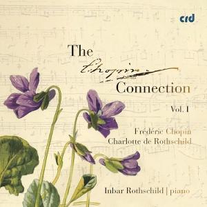 CD Shop - INBAR ROTHSCHILD THE CHOPIN CONNECTION VOL. 1