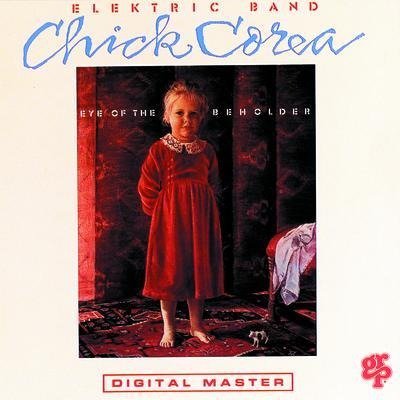 CD Shop - CHICK -ELEKTRIC BAND- COREA EYE OF THE BEHOLDER