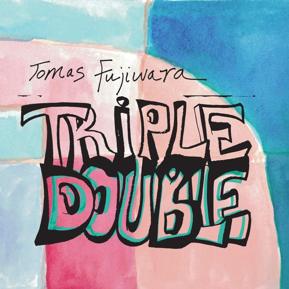 CD Shop - TOMAS FUJIWARA TRIPLE DOUBLE