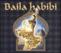 CD Shop - VARIOUS ARTISTS BAILA HABIBI VOL.4