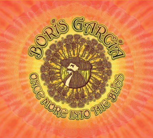 CD Shop - BORIS GARCIA ONCE MORE INTO THE BLISS