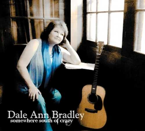 CD Shop - DALE ANN BRADLEY SOMEWHERE SOUTH OF CRAZY