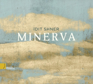 CD Shop - IDIT SHNER MINERVA
