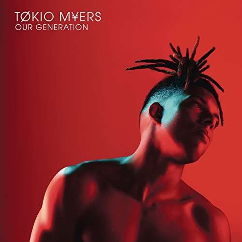 CD Shop - TOKIO MYERS OUR GENERATION
