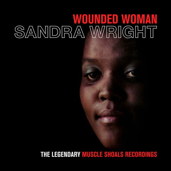 CD Shop - SANDRA WRIGHT WOUNDED WOMAN