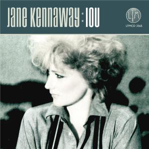 CD Shop - JANE KENNAWAY IOU