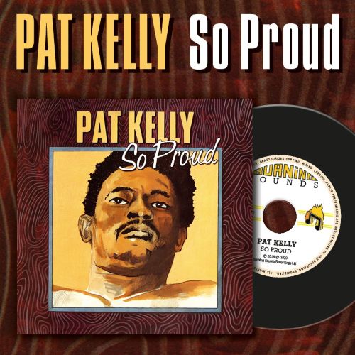 CD Shop - PAT KELLY SO PROUD