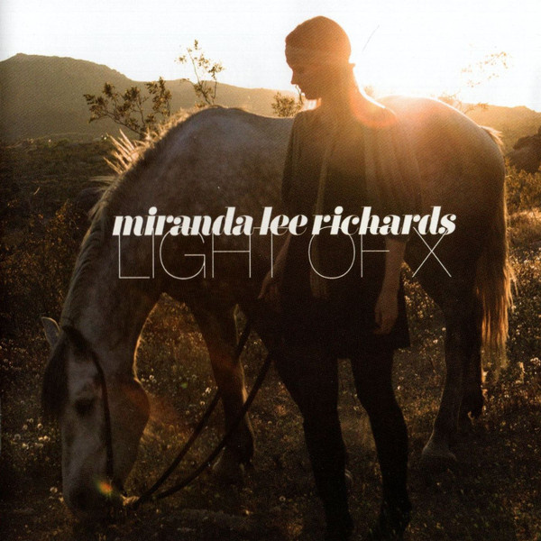 CD Shop - MIRANDA LEE RICHARDS Light of X