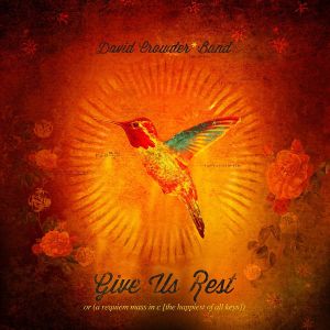 CD Shop - DAVID CROWDER BAND GIVE US THE REST