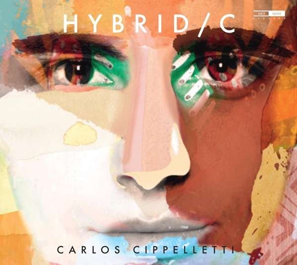 CD Shop - CARLOS CIPPELLETTI HYBRID / C