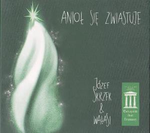 CD Shop - JOZEF SKRZEK ANIOL SIE ZWIASTUJE