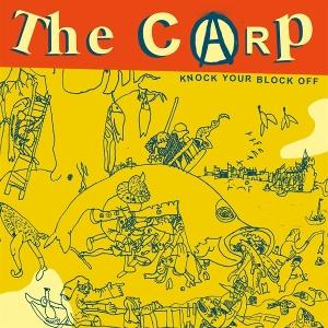 CD Shop - THE CARP KNOCK YOUR BLOCK OFF