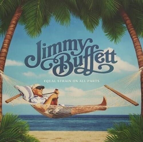 CD Shop - JIMMY BUFFETT EQUAL STRAIN ON ALL PARTS