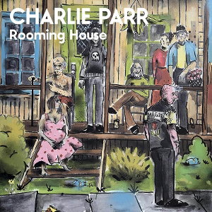 CD Shop - CHARLIE PARR ROOMING HOUSE