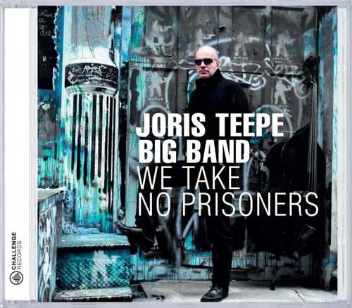 CD Shop - JORIS TEEPE WE TAKE NO PRISONERS