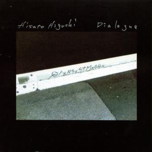 CD Shop - HISATO HIGUCHI DIALOGUE