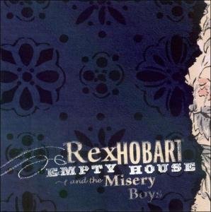 CD Shop - REX & MISERY BOYS HOBART EMPTY HOUSE