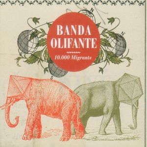 CD Shop - BANDA OLIFANTE 10.000 MIGRANTS