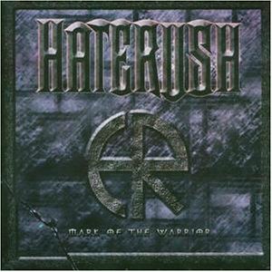CD Shop - HATERUSH MARK OF THE WARRIOR -13TR