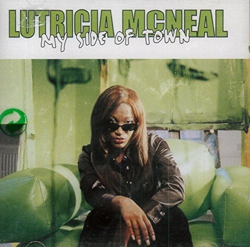 CD Shop - LUTRICIA MCNEAL MY SIDE OF TOWN
