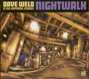 CD Shop - DAVE & THE IMPERIAL FLAMES WELD NIGHTWALK