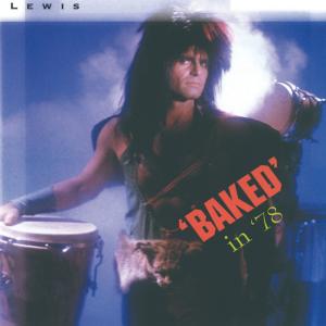 CD Shop - BRENT LEWIS BAKED IN 78