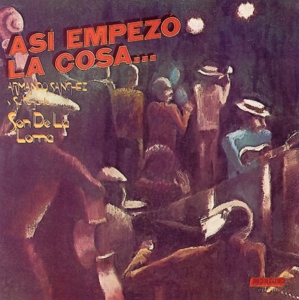 CD Shop - ARMANDO SANCHEZ EMPEZO LA COSA