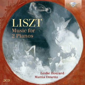 CD Shop - LESLIE HOWARD,MATTIA OMETTO LISZT: MUSIC FOR 2 PIANOS