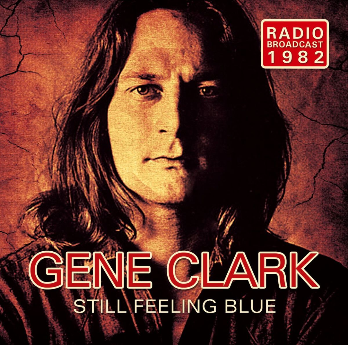 CD Shop - GENE CLARK STILL FEELING BLUE