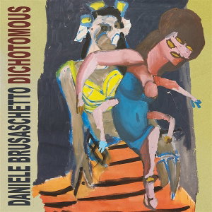 CD Shop - DANIELE BRUSASCHETTO DICHOTOMUS