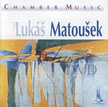 CD Shop - MATOUSEK LUKAS: Chamber Music / Komorni hudba