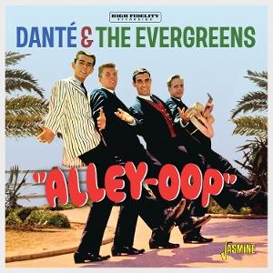 CD Shop - DANTé AND THE EVERGREENS ALLEY-OOP
