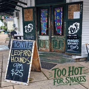 CD Shop - LEOPARD HOUNDS TOO HOT FOR SNAKES