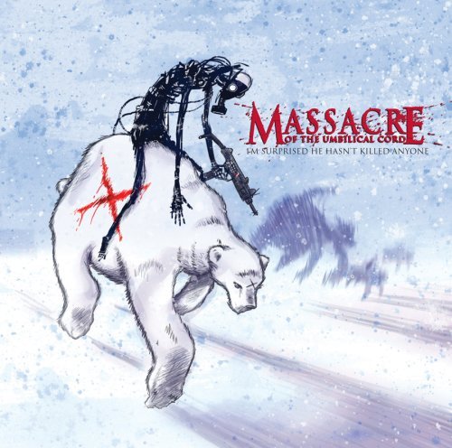 CD Shop - MASSACRE OF THE UMBILICAL CORD I\