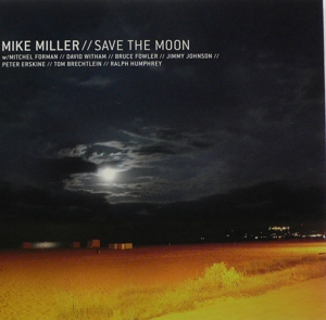 CD Shop - MIKE MILLER SAVE THE MOON