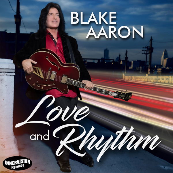 CD Shop - BLAKE AARON LOVE AND RHYTHM