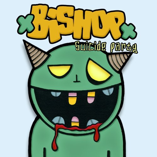 CD Shop - BISHOP SUICIDE PARTY