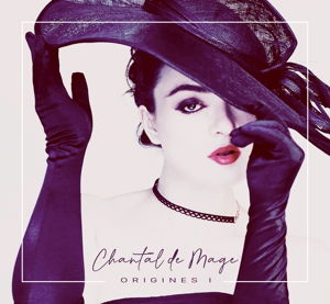 CD Shop - CHANTAL DE MAGE ORIHINES!