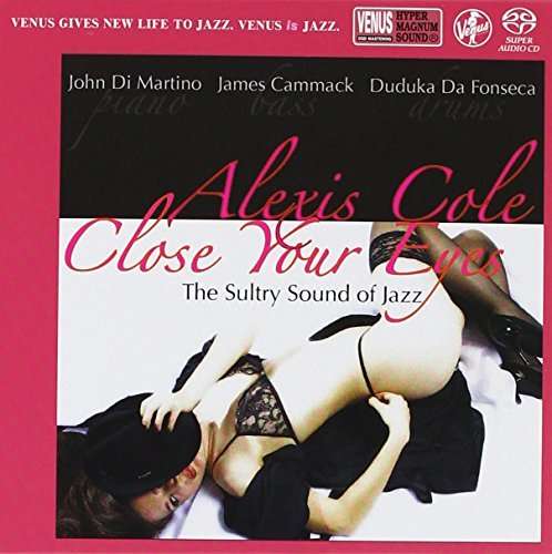 CD Shop - ALEXIS COLE CLOSE YOUR EYES