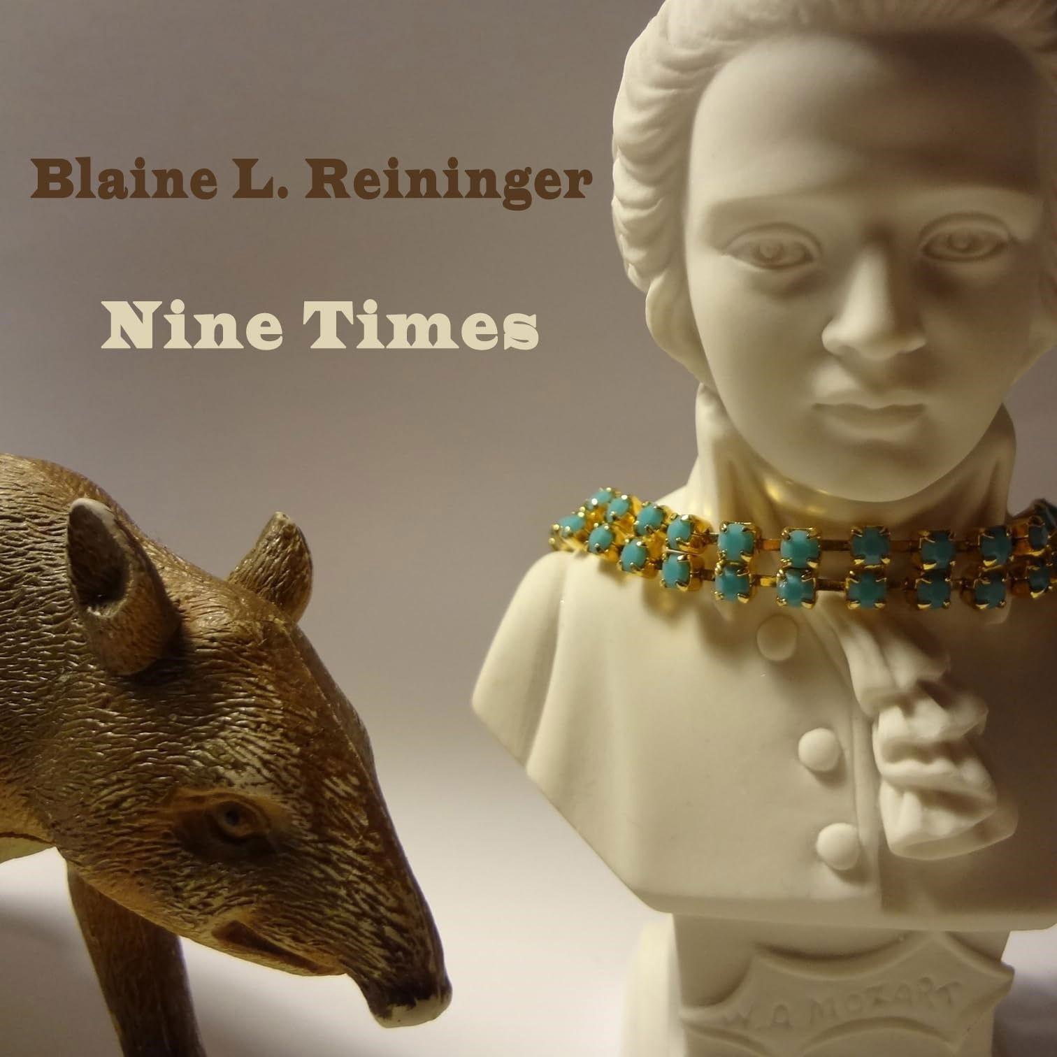 CD Shop - BLAINE L. REININGER NINE TIMES