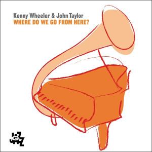 CD Shop - KENNY & JOHN TAYLOR WHEELER WHERE DO WE GO FROM HERE