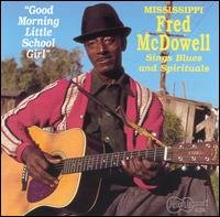 CD Shop - FRED MCDOWELL GOOD MORNING LITTLE SC...