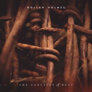 CD Shop - HOLLAN HOLMES SANCTITY OF RUST