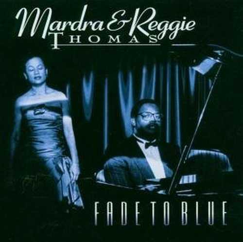 CD Shop - MARDRA & REGGIE THOMAS FADE TO BLUE