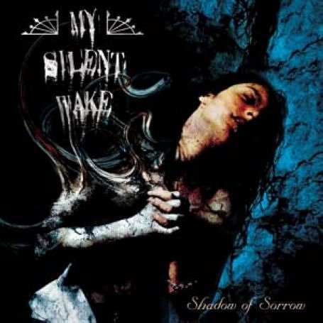 CD Shop - MY SILENT WAKE SHADOW OF SORROW
