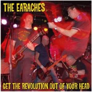 CD Shop - EARACHES GET THE REVOLUTION OUT..