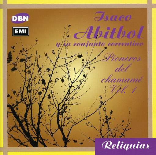 CD Shop - ISACO ABITBOL PIONEROS DEL CHAMAME VOL.1