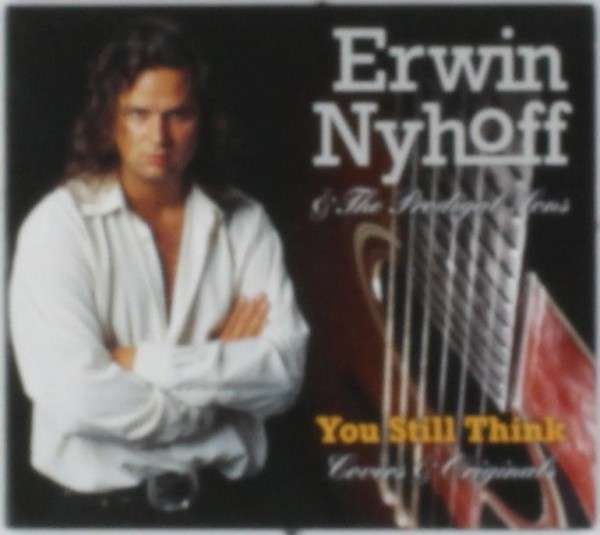 CD Shop - ERWIN & THE PRODIGAL SONS NYHOFF YOU STILL THINK